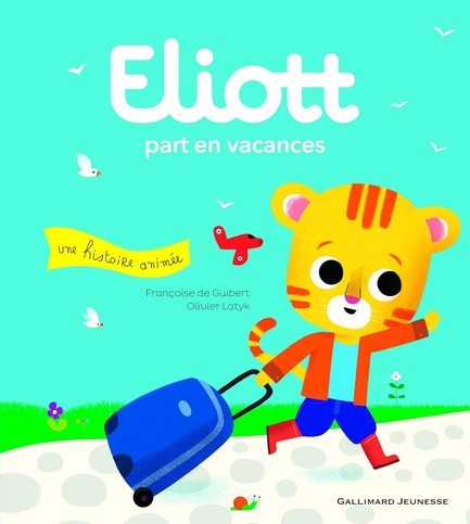ELIOTT PART EN VACANCES