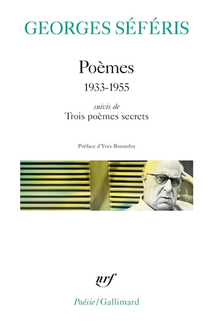 POEMES / TROIS POEMES SECRETS (1933-1955)