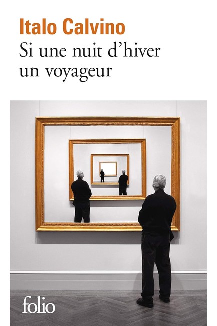 SI UNE NUIT D'HIVER UN VOYAGEUR