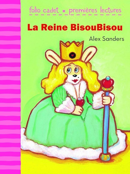 LA REINE BISOUBISOU