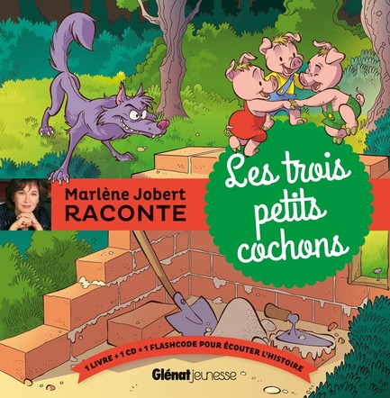 MARLENE JOBERT RACONTE : LES TROIS PETITS COCHONS+CD