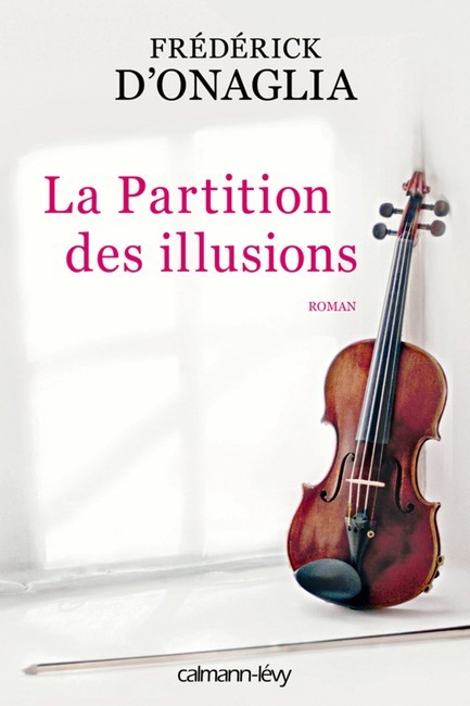 LA PARTITION DES ILLUSIONS