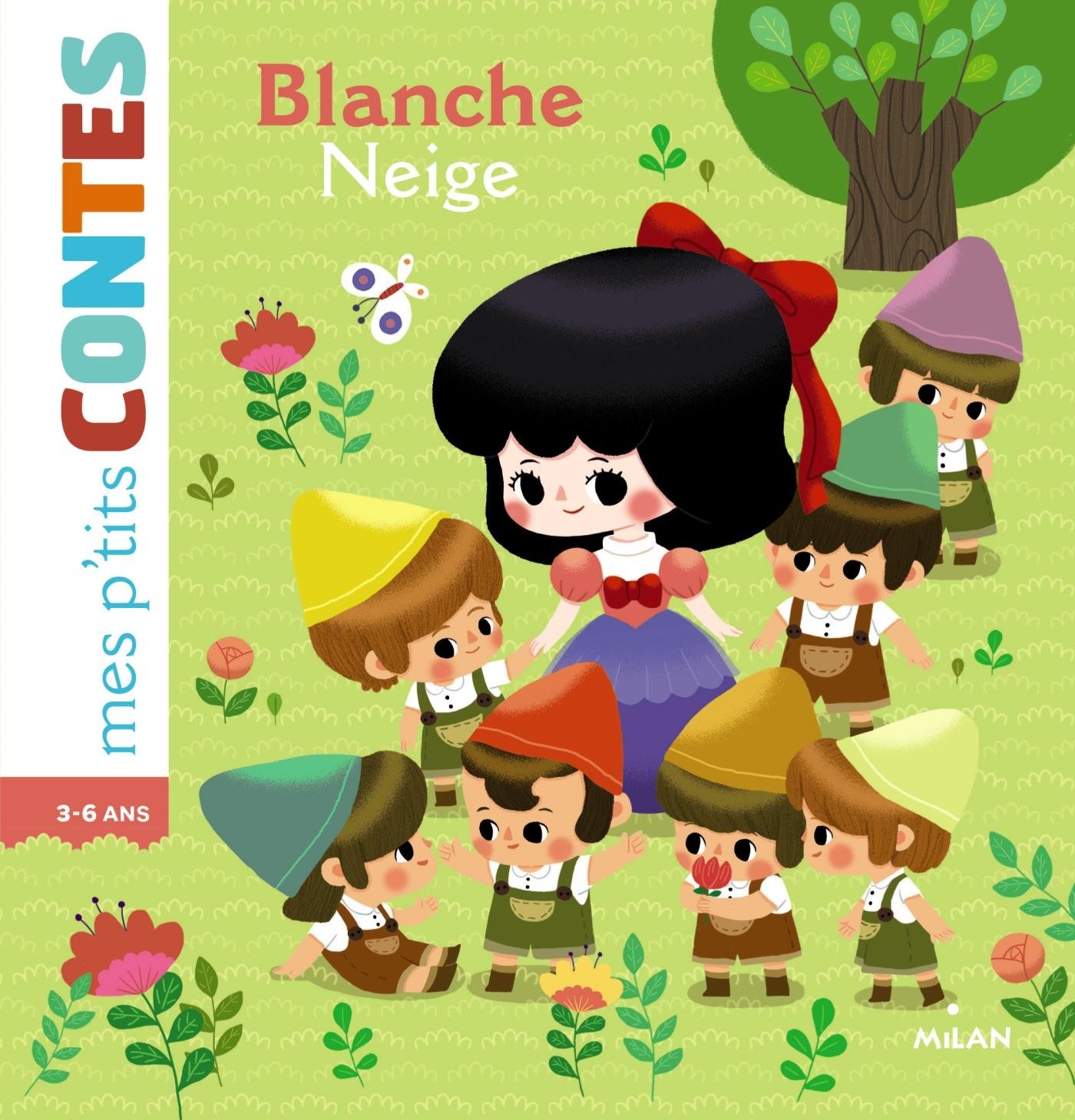 MES P’TITES CONTES-BLANCHE NEIGE