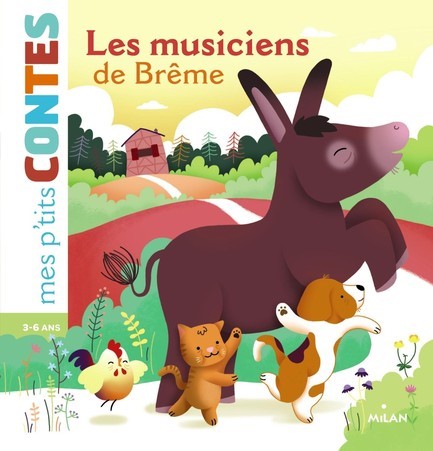 MES P’TITES CONTES-LES MUSICIENS DE BREME