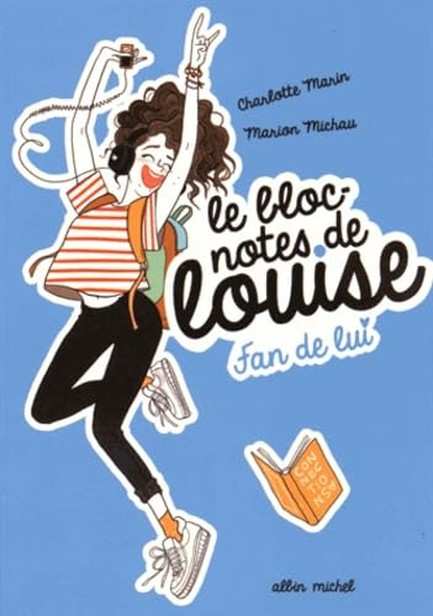 LE BLOC-NOTES DE LOUISE 1-FAN DE LU