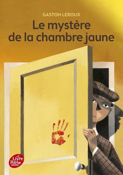 LE MYSTERE DE LA CHAMBRE JAUNE