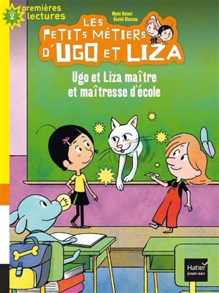 UGO ET LIZA MAITRE ET MAITRESSE D' ECOLE