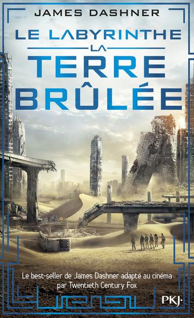 L'EPREUVE 2-LA TERRE BRÛLEE