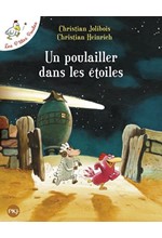 LES P'TITES POULES - UN POULAILLER DANS LES ETOILES
