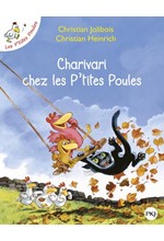 LES P'TITES POULES - CHARIVARI CHEZ LES P'TITES POULES