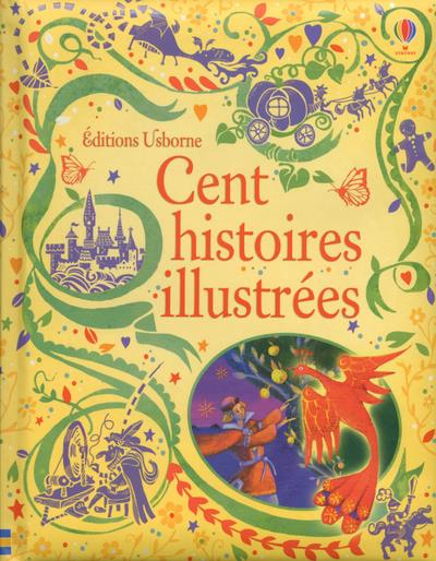 CENT HISTOIRES ILLUSTREES