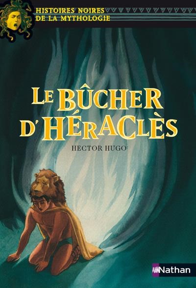 LE BÛCHER D'HERACLES