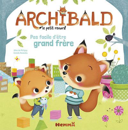ARCHIBALD - PAS FACILE D'ÊTRE GRAND FRÈRE