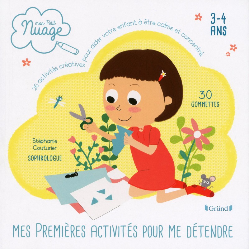 MES PREMIÈRES ACTIVITÉS POUR ME DÉTENDRE 3-4 ANS