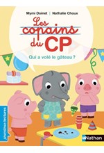 LES COPAINS DU CP : QUI A VOLE LE GATEAU