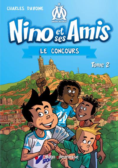 NINO ET SES AMIS 2- LE CONCOURS