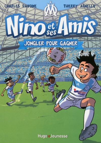 NINO ET SES AMIS 4-JONGLER POUR GAGNER
