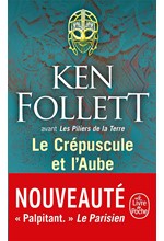 LE CRÉPUSCULE ET L'AUBE