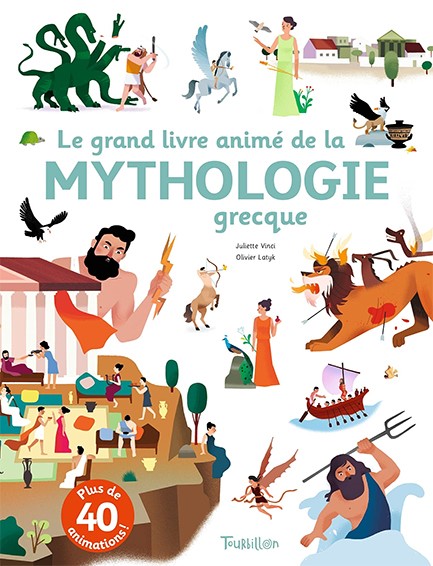 LE GRAND LIVRE ANIMÉ DE LA MYTHOLOGIE GRECQUE 