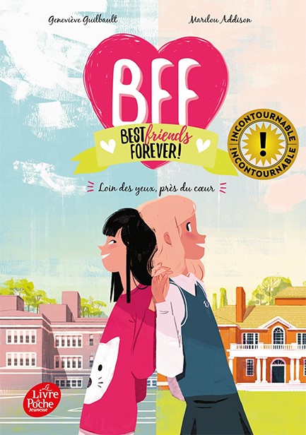 BFF BEST FRIENDS FOREVER - TOME 1