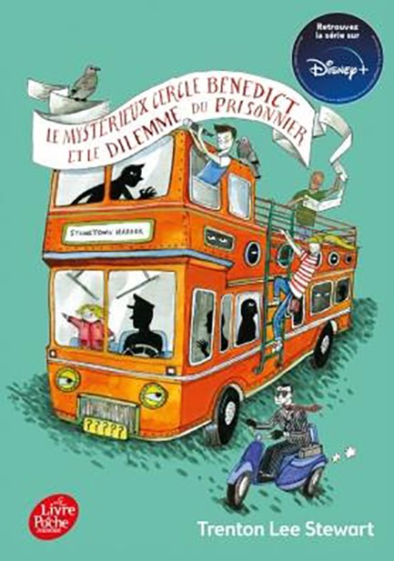 LE MYSTÉRIEUX CERCLE BENEDICT ET LE DILEMME DU PRISONNIER - TOME 3