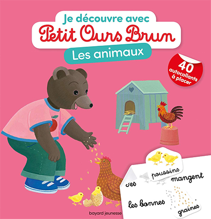 JE DÉCOUVRE AVEC PETIT OURS BRUN LES ANIMAUX