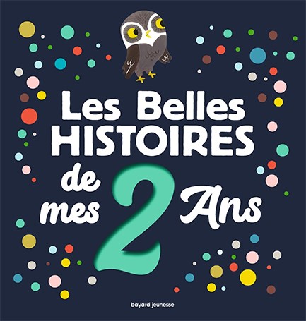 LES BELLES HISTOIRES DE MES 2 ANS