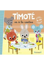 TIMOTE VA A LA CANTINE