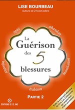 LA GUERISON DES 5 BLESSURES