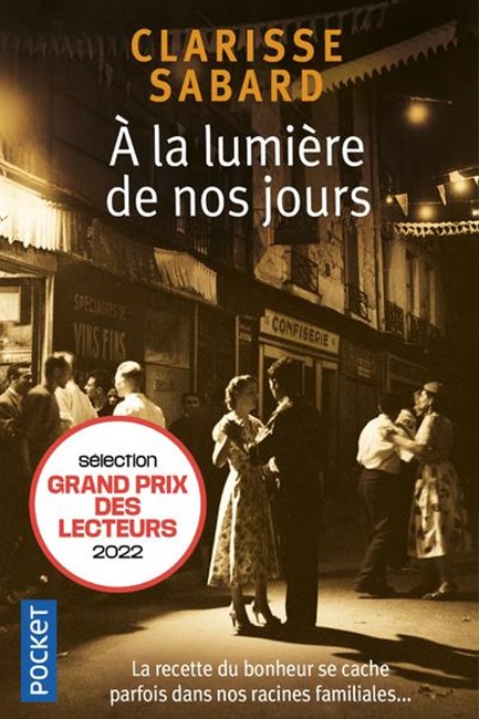 A LA LUMIERE DE NOS JOURS