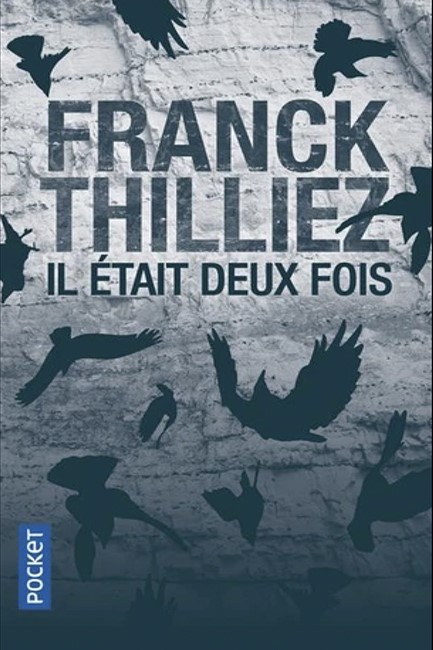 IL ETAIT DEUX FOIS