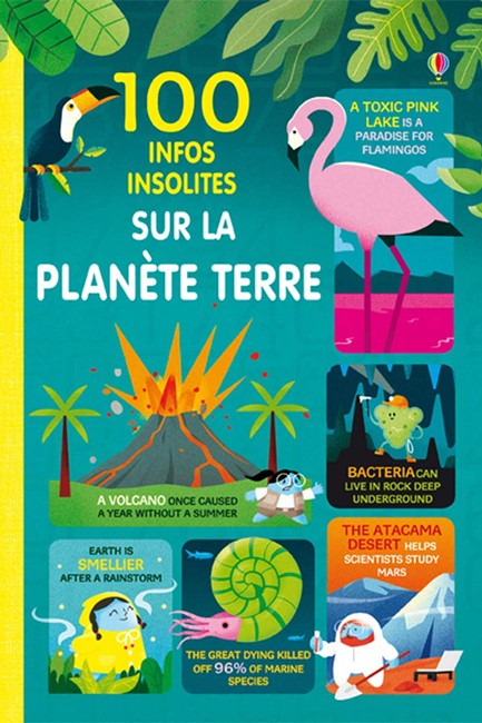 100 INFOS INSOLITES SUR NOTRE PLANETE