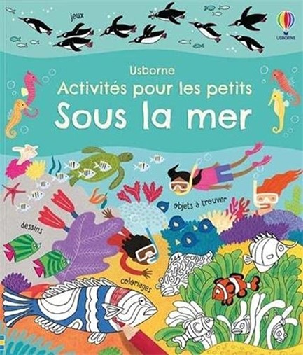 SOUS LA MER - ACTIVITES POUR LES PETITS
