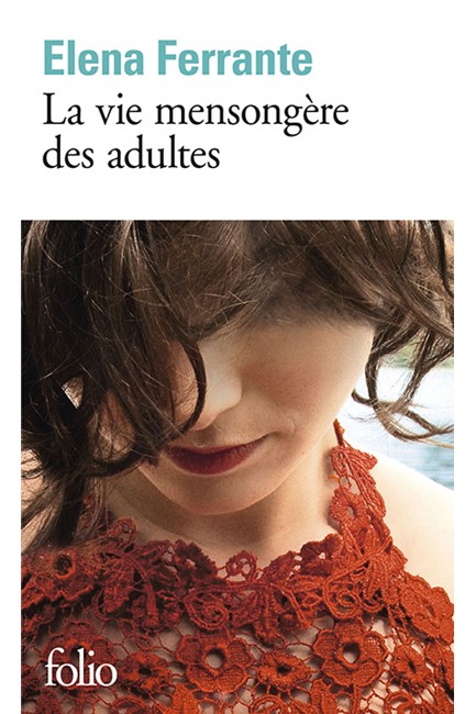 LA VIE MENSONGÈRE DES ADULTES