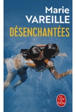 DÉSENCHANTÉES