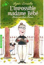 L'IMPOSSIBLE MADAME BEBE