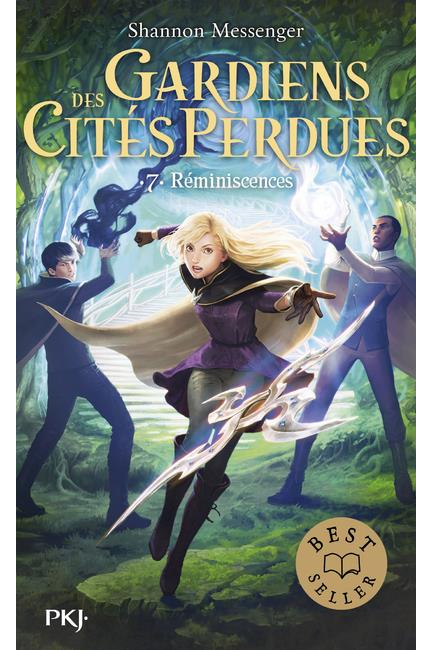 GARDIENS DES CITÉS PERDUES - TOME 07