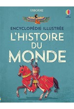ENCYCLOPÉDIE ILLUSTRÉE L'HISTOIRE DU MONDE