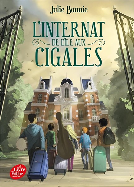 L'INTERNAT DE L'ÎLE AUX CIGALES - TOME 1