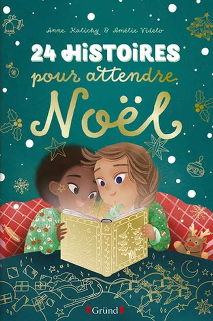 24 HISTOIRES POUR ATTENDRE NOEL