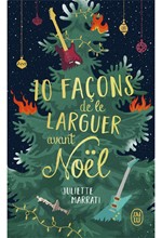 10 FAÇONS DE LE LARGUER AVANT NOËL