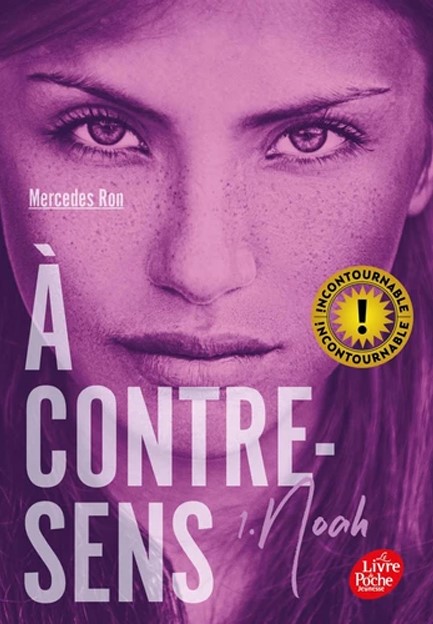 À CONTRE-SENS - TOME 1-NOAH