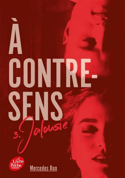 À CONTRE-SENS - TOME 3-JALOUSIE