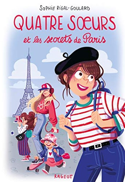 QUATRE SOEURS ET LES SECRETS DE PARIS