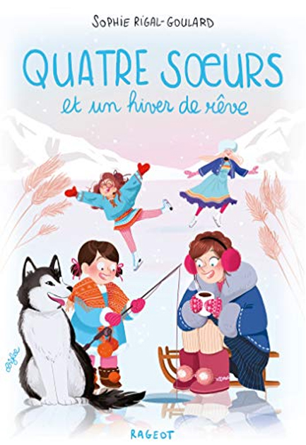 QUATRE SOEURS ET UN HIVER DE RÊVE