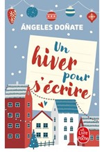 UN HIVER POUR S'ÉCRIRE