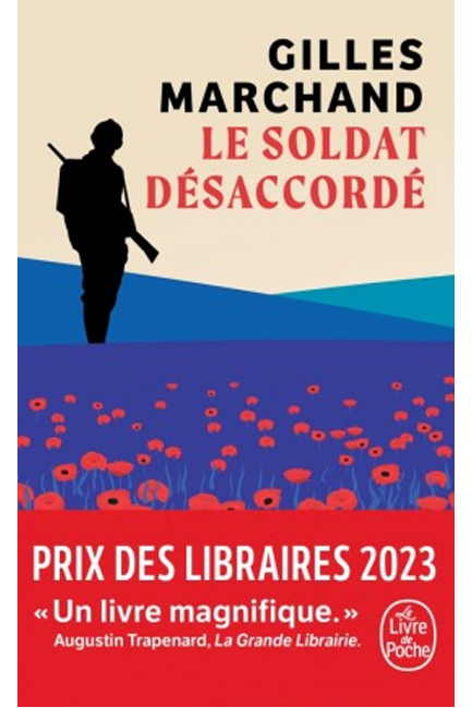 LE SOLDAT DÉSACCORDÉ