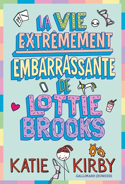 LA VIE EXTRÊMEMENT EMBARRASSANTE DE LOTTIE BROOKS