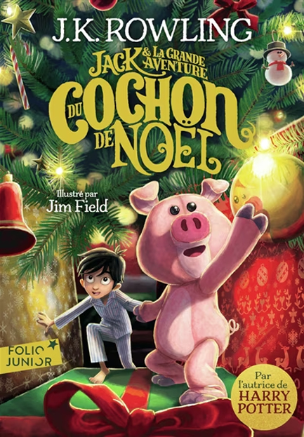 JACK ET LA GRANDE AVENTURE DU COCHON DE NOËL