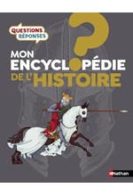 MON ENCYCLOPEDIE DE L'HISTOIRE